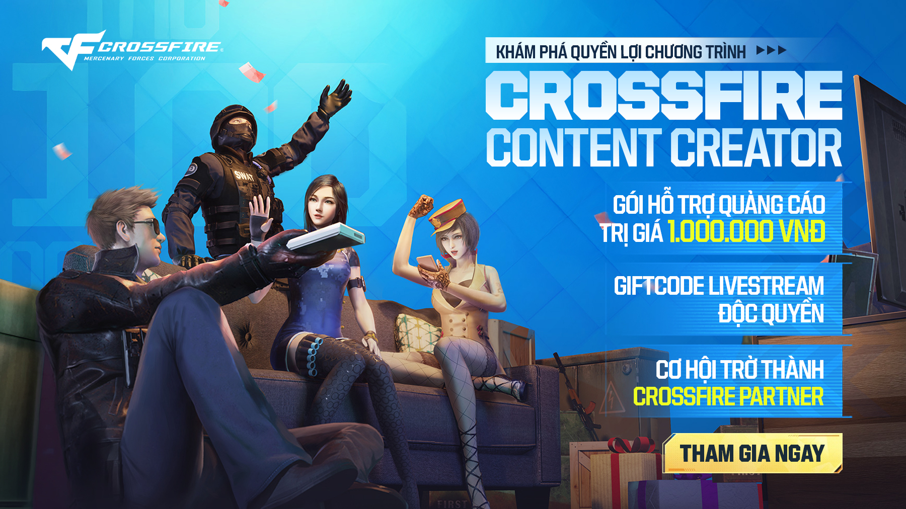 CROSSFIRE CONTENT CREATOR PROGRAM CHÍNH THỨC MỞ ĐĂNG KÝ