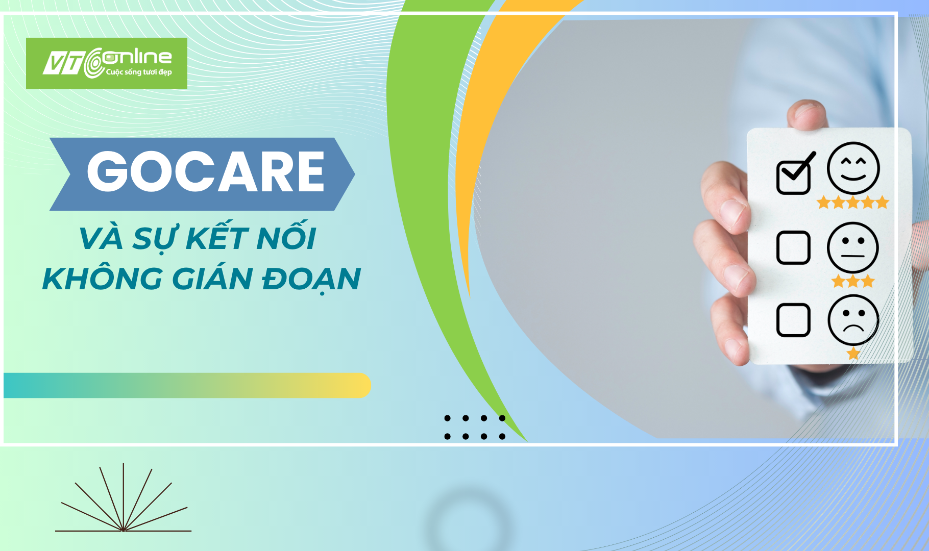 goCare và sự kết nối không gián đoạn