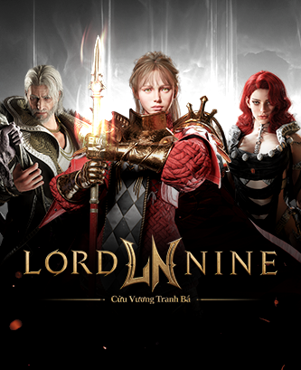 Lord Nine: Cửu Vương Tranh Bá